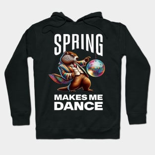 Spring Makes Me Dance Groundhog Funny Spring Dance Hoodie